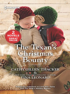 cover image of The Texan's Christmas Bounty / Lone Star Twins / The SEAL's Holiday B
